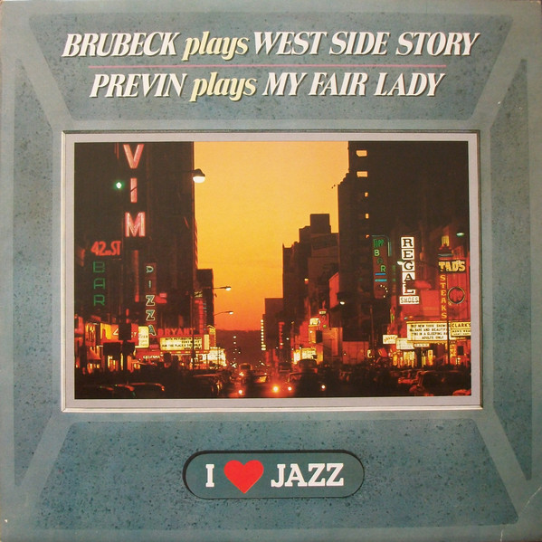 Brubeck*, Previn* - Brubeck Plays West Side Story / Previn Plays My Fair Lady (LP, Comp)