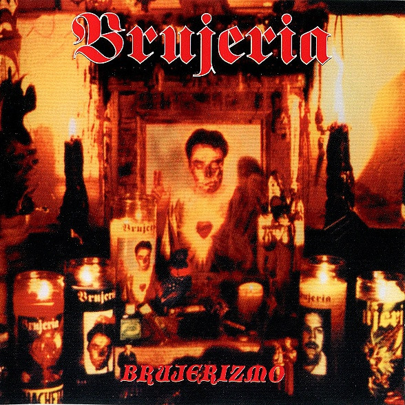 Brujeria - Brujerizmo (CD, Album)
