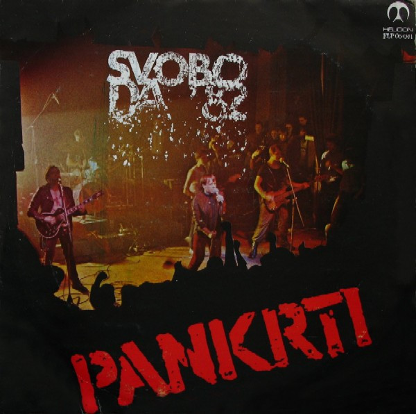 Pankrti - Svoboda '82 (LP, Album)