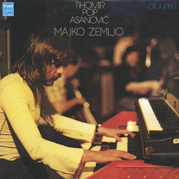 Tihomir Pop Asanović - Majko Zemljo (LP, Album)