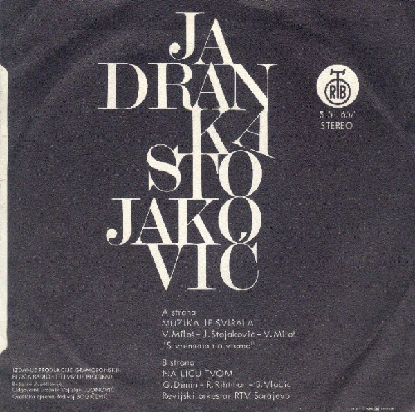 Jadranka Stojaković - Muzika Je Svirala / Na Licu Tvom (7
