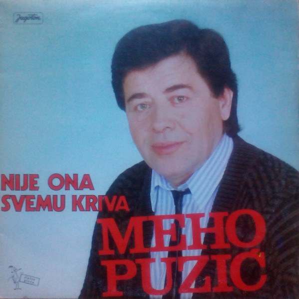 Meho Puzić - Nije Ona Svemu Kriva (LP, Album)