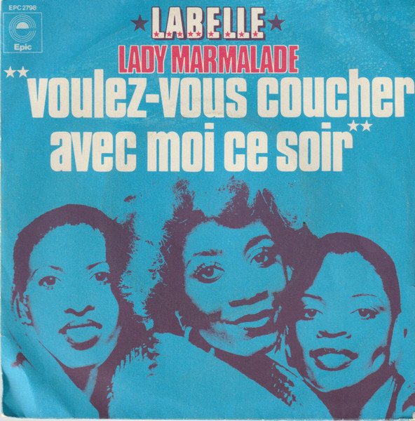 LaBelle - Lady Marmalade 