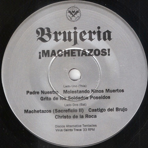 Brujeria - Â¡Machetazos! (7