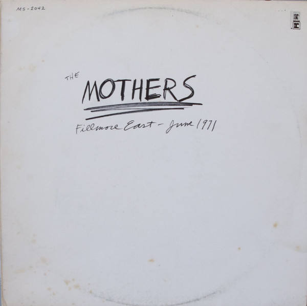 The Mothers - Fillmore East - June 1971 (LP, Album, RE)