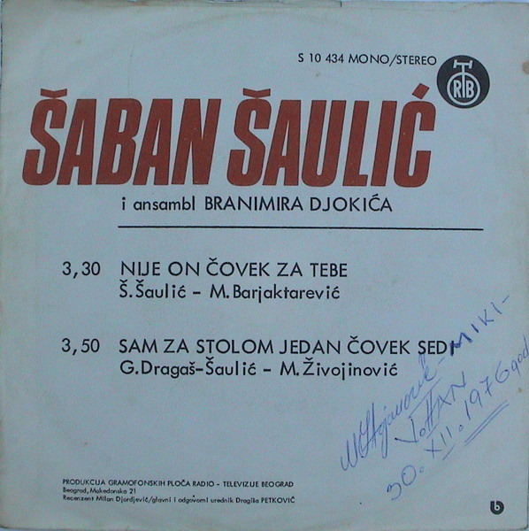Šaban Šaulić - Nije On Čovek Za Tebe (7