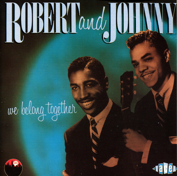 Robert & Johnny - We Belong Together (CD, Comp)