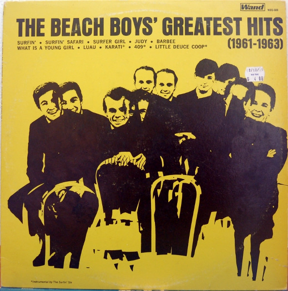 The Beach Boys / The Surfin' Six - The Beach Boys' Greatest Hits (1961-1963) (LP, Comp, Whi)