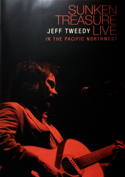 Jeff Tweedy - Sunken Treasure - Live In The Pacific Northwest (DVD-V, NTSC)