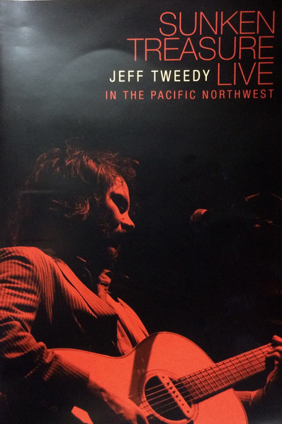 Jeff Tweedy - Sunken Treasure - Live In The Pacific Northwest (DVD-V, NTSC)