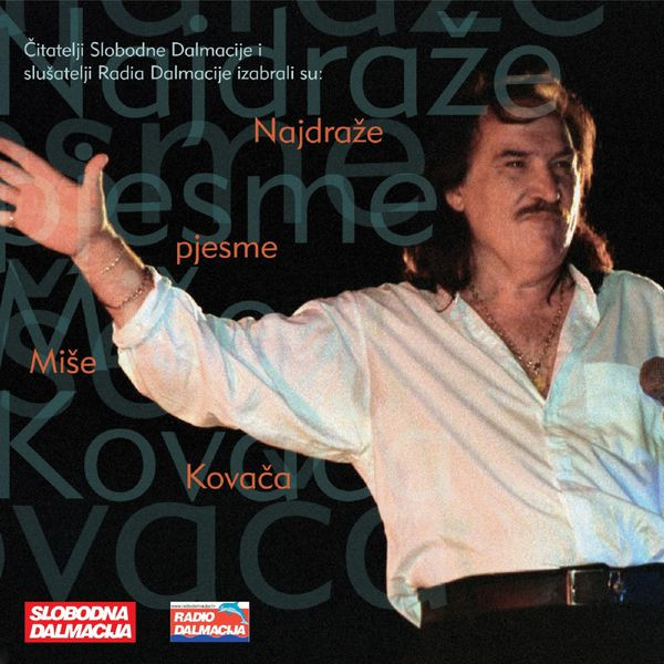 MiÅ¡o KovaÄ - NajdraÅ¾e Pjesme MiÅ¡e KovaÄa (2xCD, Comp)