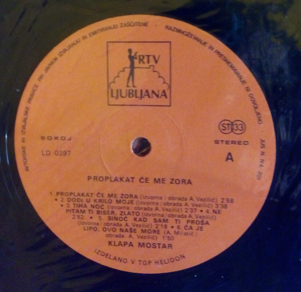 Klapa Mostar* - Proplakat Će Me Zora (LP)