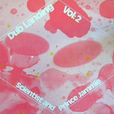 Scientist And Prince Jammy - Dub Landing Vol: 2 (LP, Album, RE)