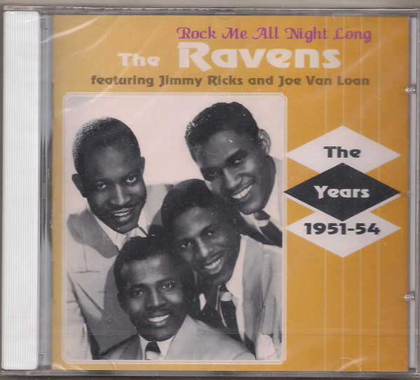 The Ravens (2) - Rock Me All Night Long: The Years 1951-54 (CD, Comp)