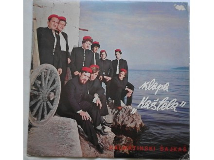 Klapa Kaštela - Dalmatinski Šajkaš (LP)