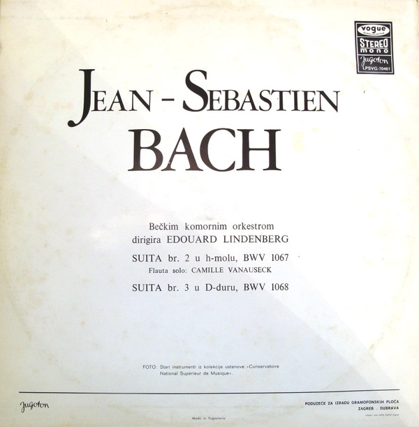 Jean-Sebastien Bach*, Wiener Kammerorchester, Edouard Lindenberg - Suite N° 2 En Si Mineur / Suite N° 3 En Ré Majeur (LP)