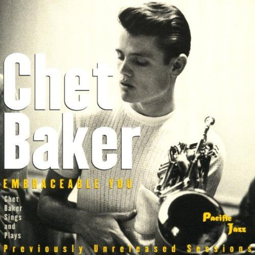 Chet Baker - Embraceable You (CD, Album)