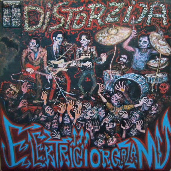 Električni Orgazam - Distorzija (LP, Album)