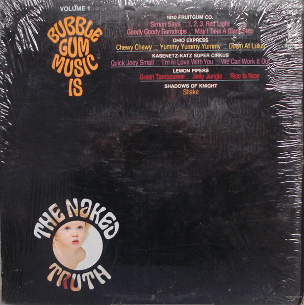 Various - Bubble Gum Music Is The Naked Truth Volume 1 (LP, Comp)
