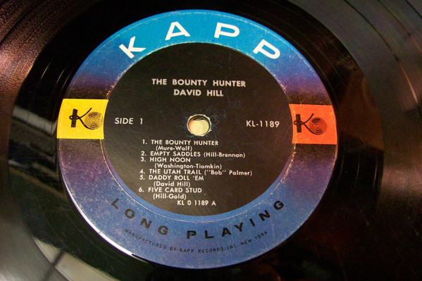 David Hill (4) - The Bounty Hunter (And Other Great Western Ballads) (LP, Album, Mono)