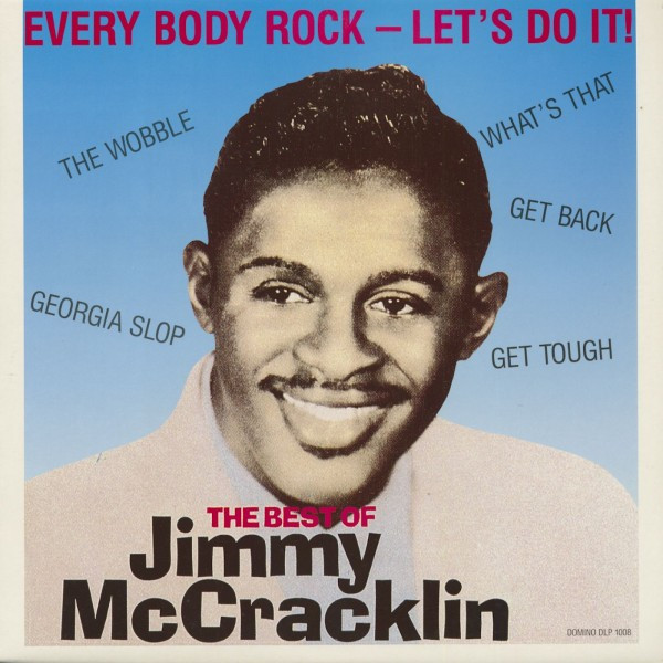 Jimmy McCracklin - Every Body Rock - Let's Do It (LP, Comp)