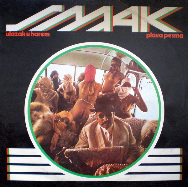 Smak (3) - Ulazak U Harem / Plava Pesma (LP, Comp)