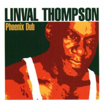 Linval Thompson - Phoenix Dub (LP, Comp)