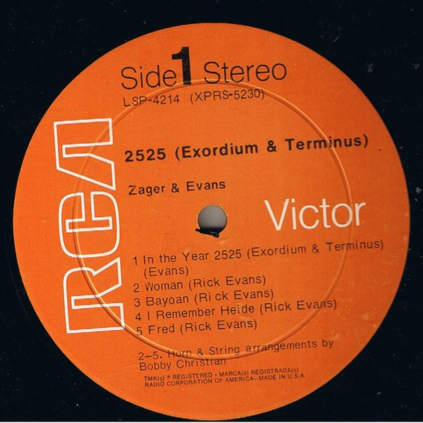 Zager & Evans - 2525 (Exordium & Terminus) (LP, Album, Roc)
