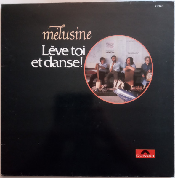 MÃ©lusine - LÃ¨ve-Toi Et Danse (LP, Album, RE)