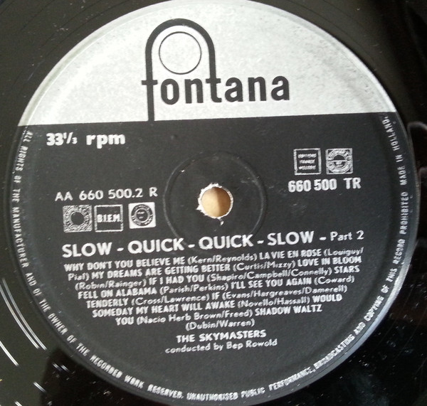 The Skymasters, Bep Rowold - Slow - Quick - Quick - Slow (10