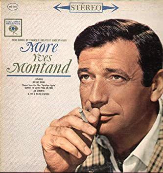 Yves Montand - More Yves Montand (New Songs By France's Greatest Entertainer) (LP)