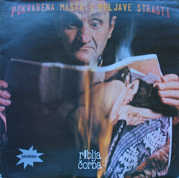 Riblja Čorba - Pokvarena Mašta I Prljave Strasti (LP, Album, RP, 3rd)