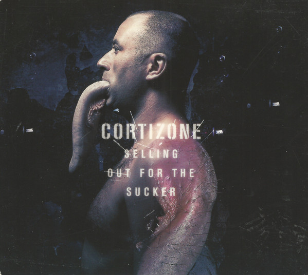 Cortizone - Selling Out For The Sucker (CD, Album, Enh, Dig)