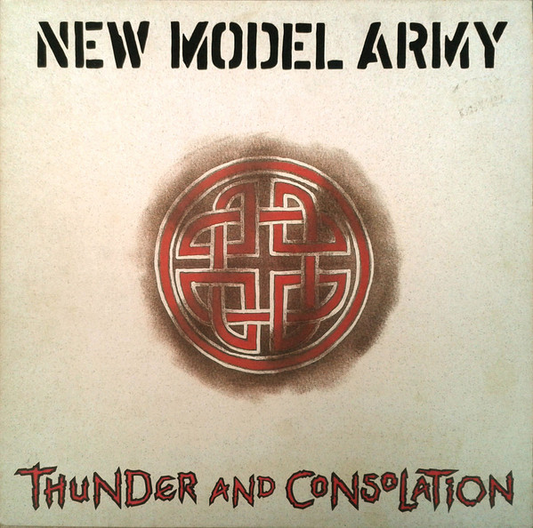 New Model Army - Thunder And Consolation (LP, Album, Gat)