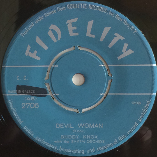 Buddy Knox With The Rhythm Orchids - Party Doll / Devil Woman (7
