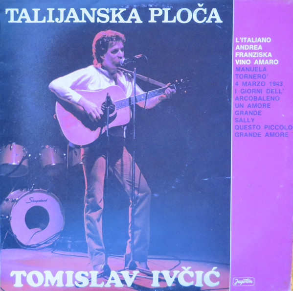 Tomislav Ivčić - Talijanska Ploča (LP, Album, JT )