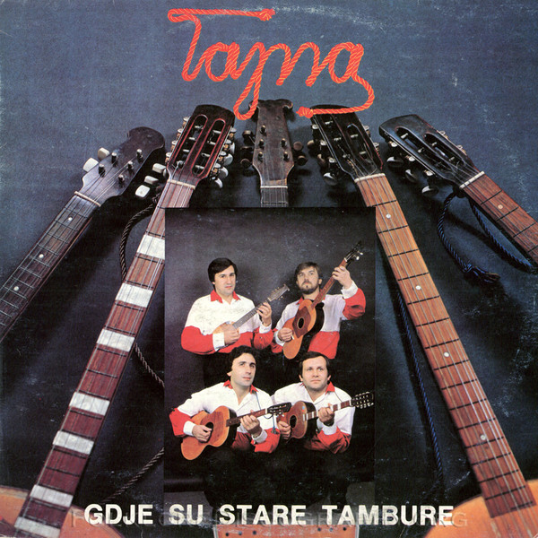 Tajna - Gdje Su Stare Tambure (LP, Album)