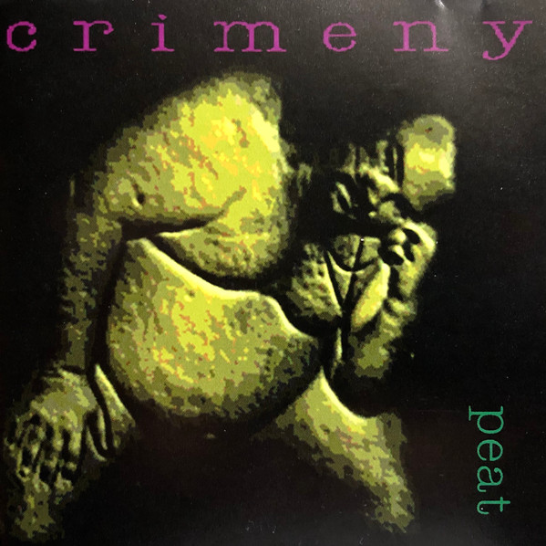 Crimeny - Peat (CD, Album)