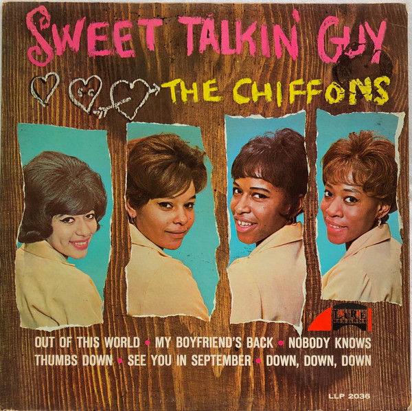 The Chiffons - Sweet Talkin' Guy (LP, Album, Mono, Mon)