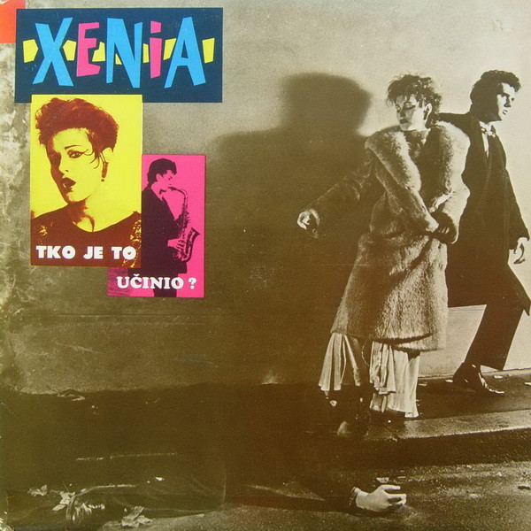 Xenia (2) - Tko Je To UÄinio? (LP, Album)