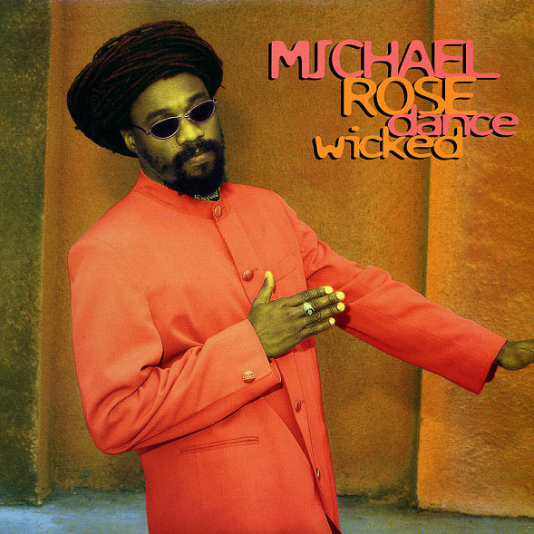 Michael Rose - Dance Wicked (LP, Album)