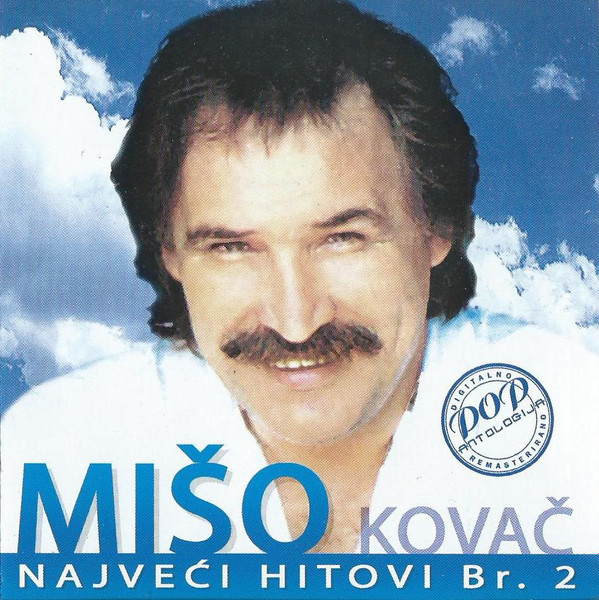 Mišo Kovač - Najveći Hitovi Br. 2 (CD, Comp)