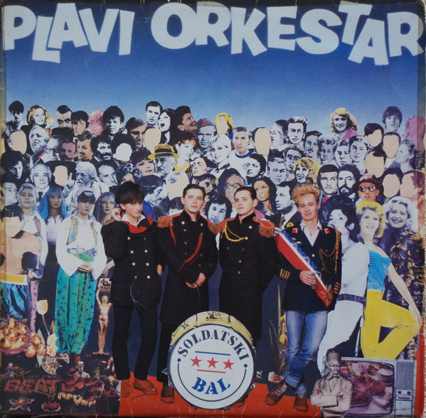 Plavi Orkestar - Soldatski Bal (LP, Album)