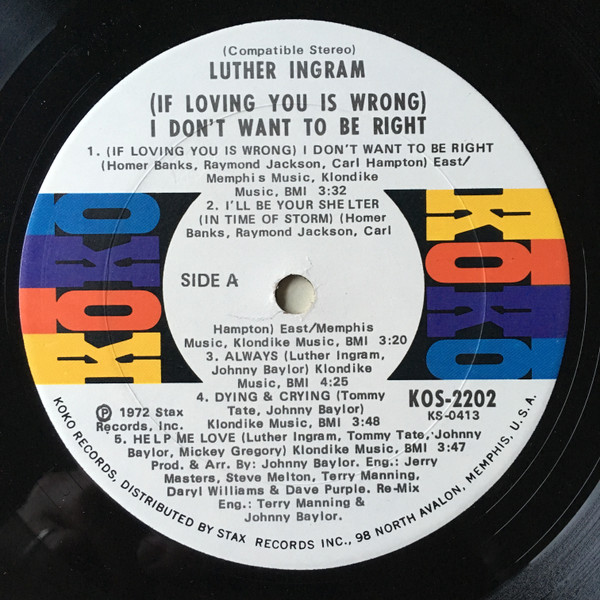 Luther Ingram - (If Loving You Is Wrong) I Don't Want To Be Right (LP, Album, ARP)