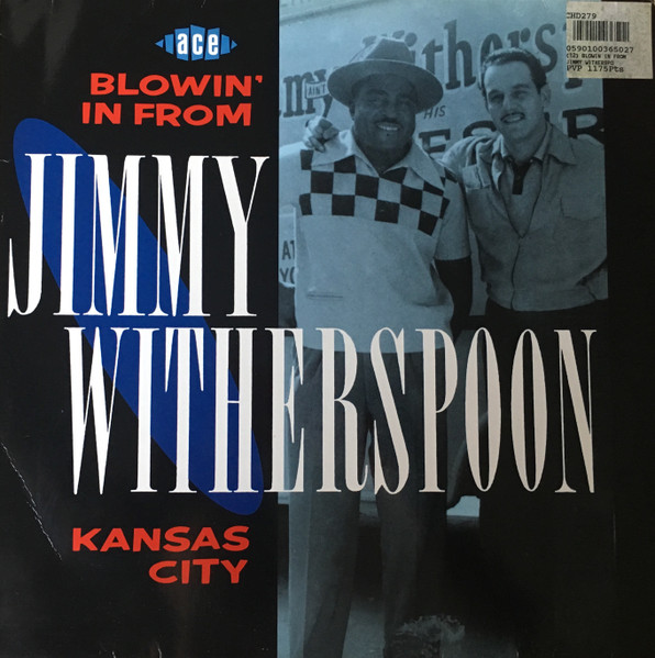 Jimmy Witherspoon - Blowin' In From Kansas City (LP, Comp, Mono)