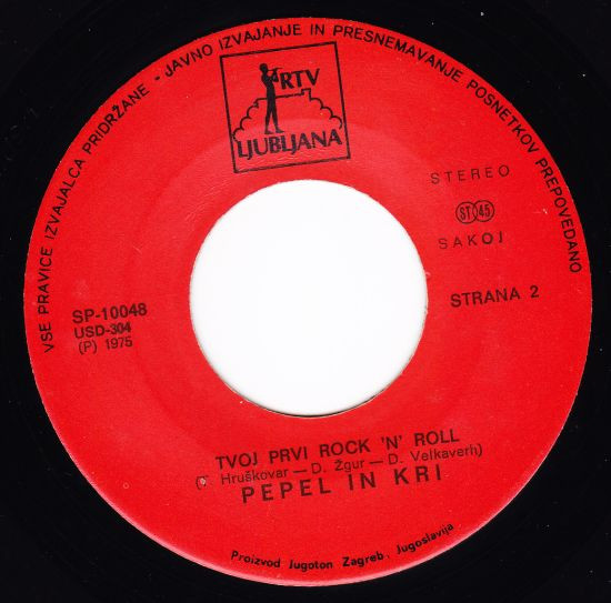 Pepel In Kri - Dan Ljubezni / Tvoj Prvi Rock'n Roll (7