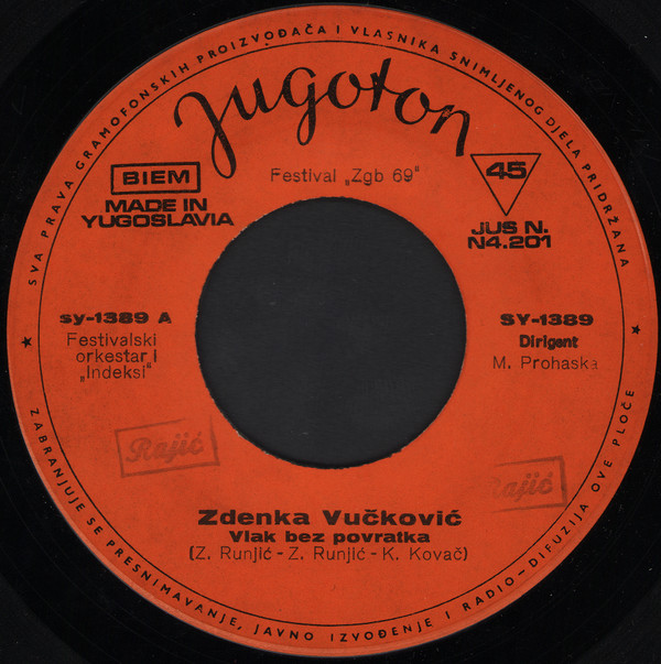Zdenka Vučković - Vlak Bez Povratka / Ljubavi Mi Daj (7