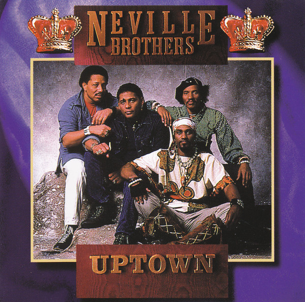 The Neville Brothers - Uptown (CD, Album)