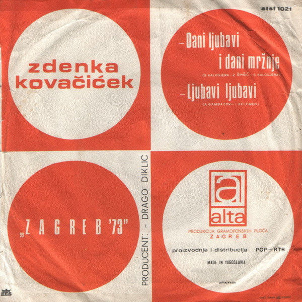 Zdenka KovaÄiÄ‡ek* - Dani Ljubavi I Dani MrÅ¾nje (7
