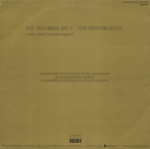 The Young Gods - Did You Miss Me? Did You Miss Me? (Hello, Hello I'm Back Again!) / The Irrtum Boys (12